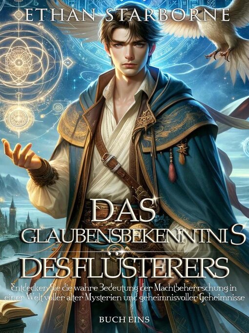 Title details for Das Glaubensbekenntnis des Flüsterers 1/3 by Ethan Starborne - Available